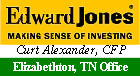 Edward Jones (Curt Alexander CFP - Elizabethton, TN)